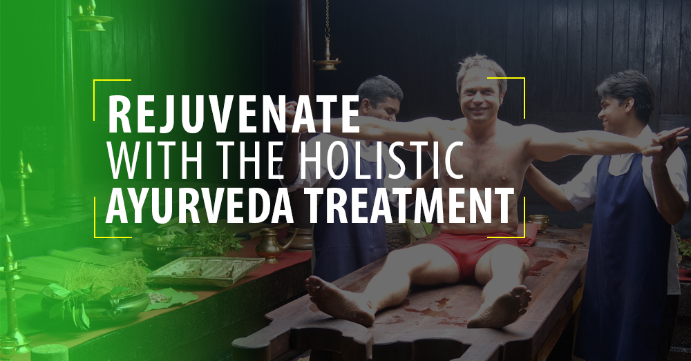 Rejuvenate With The Holistic Ayurveda Treatment Matt India Alappuzha