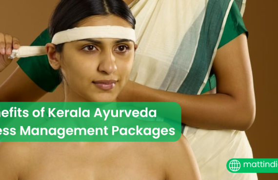 Benefits of Kerala Ayurveda Stress Management Packages